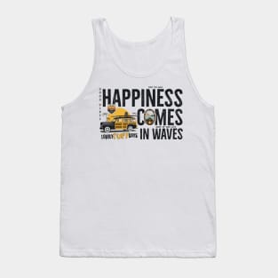 Happiness Comes In Waves Tank Top